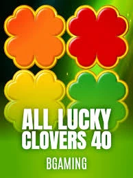 Bgaming : All Lucky Clover 40 - MOTO128